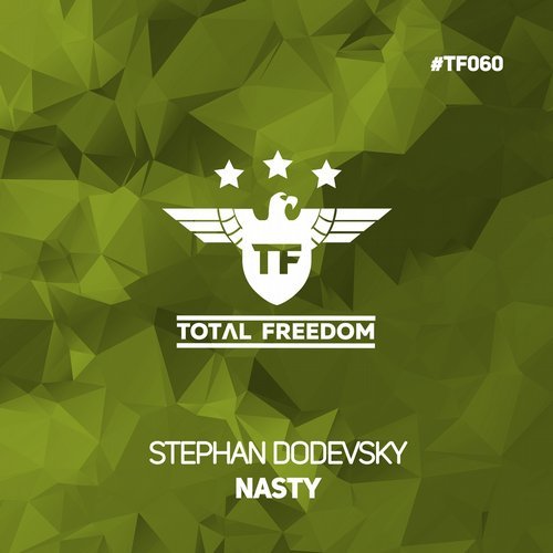 Stephan Dodevsky - Nasty [TFR060]